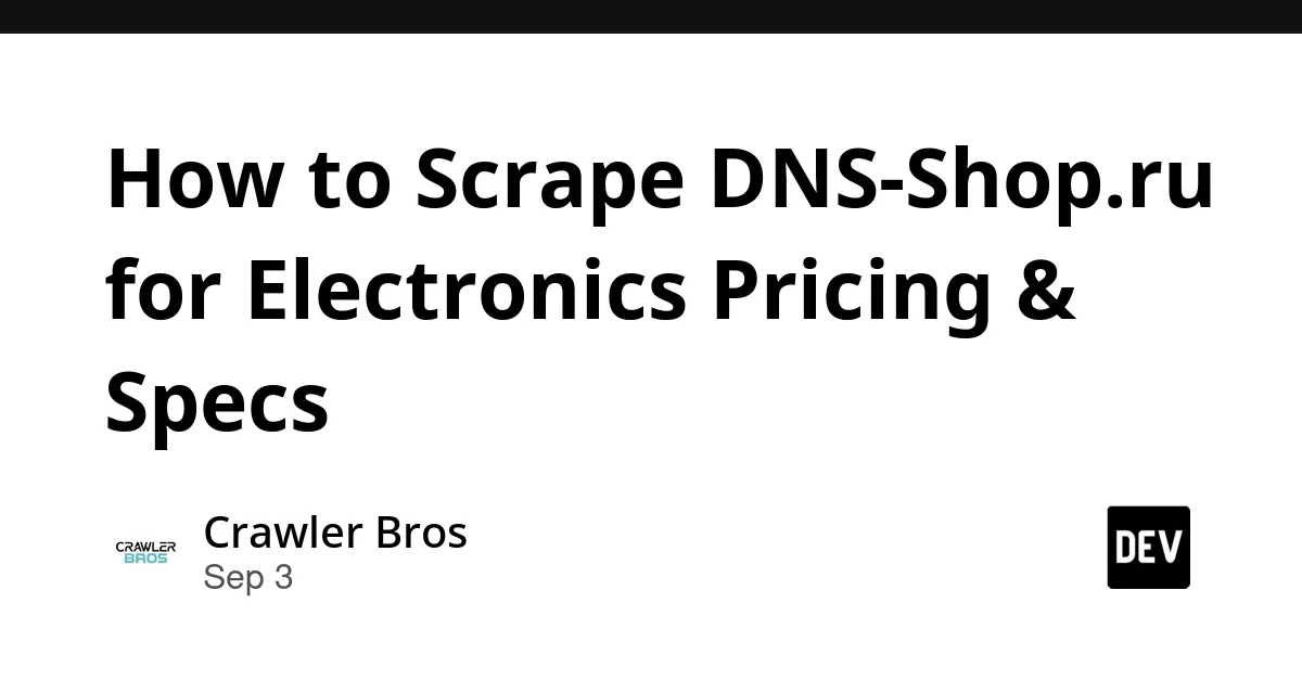 利用DNS-Shop数据抓取进行电商情报分析