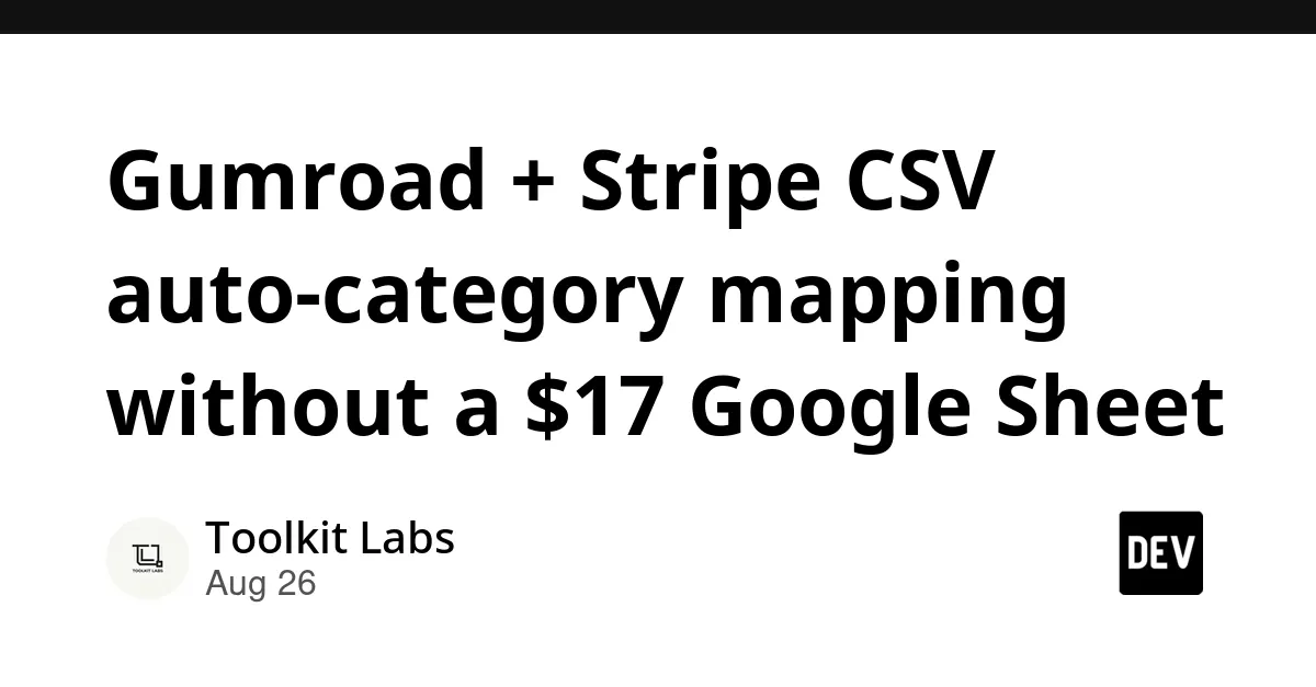 Gumroad与Stripe交易数据自动分类工具